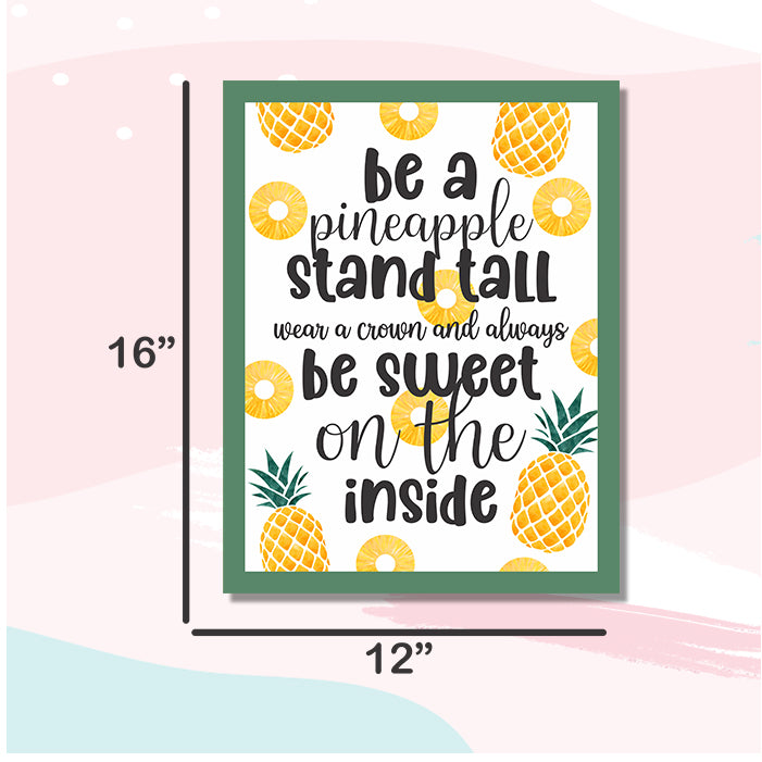 Be A Pineapple Wall Art