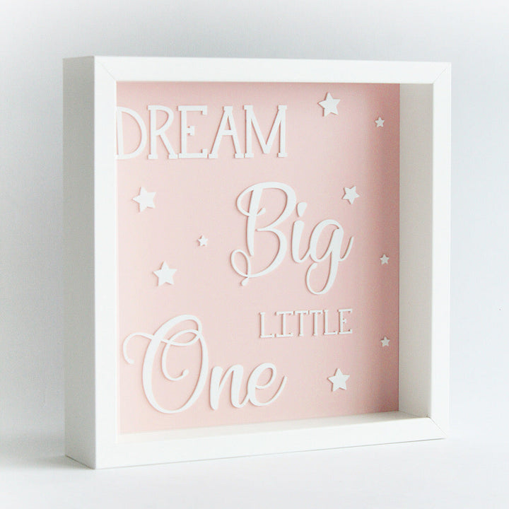 Dream Big Little One Frame - Pink